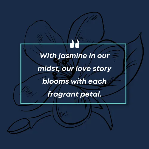 short jasmine quote